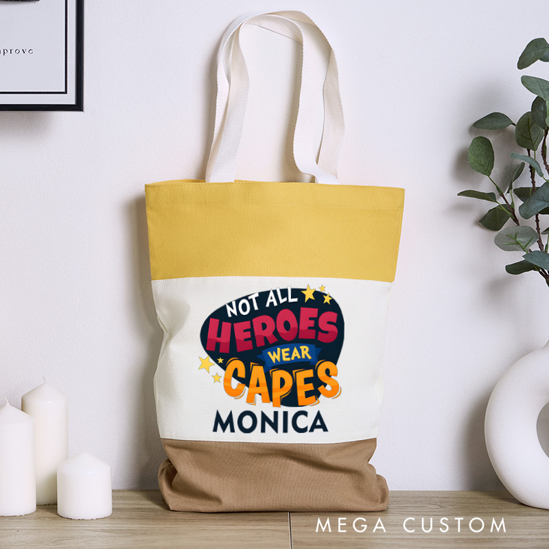 Personalized Nurse Tri Color Canvas Tote Bag Custom Not All Heroes Wear Capes Design Tote Bag Nurse Application Week Gift