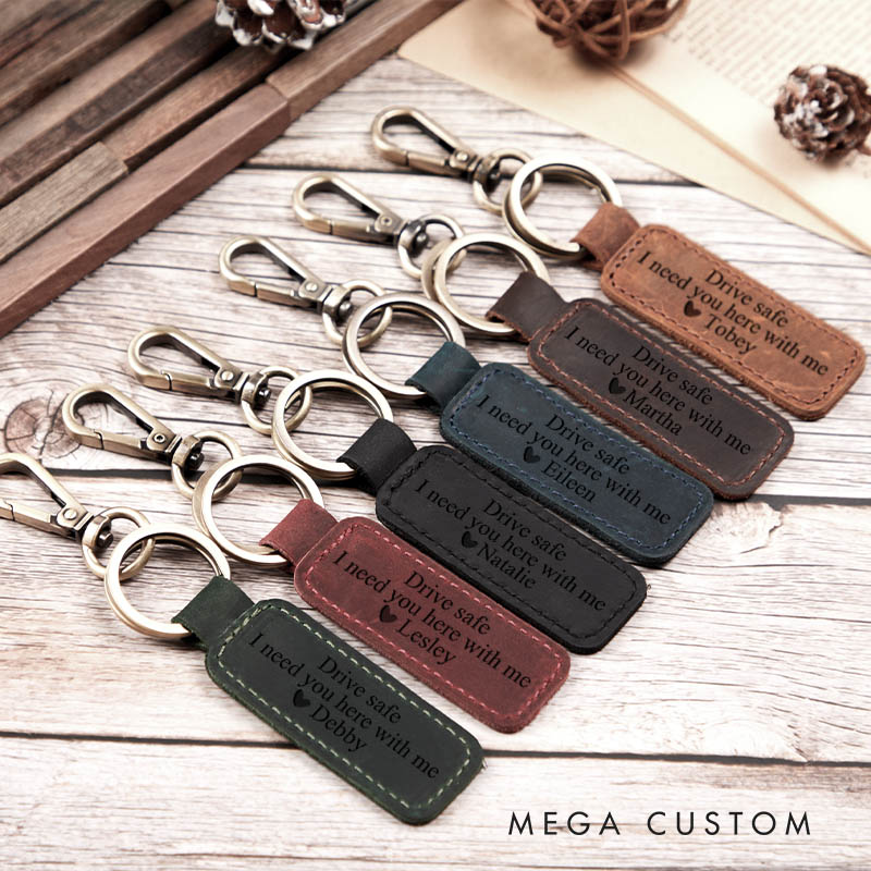 Personalized Couple Drive Safe I Need You Here With Me Keychain for Him Leather Keychain for Husband Wife