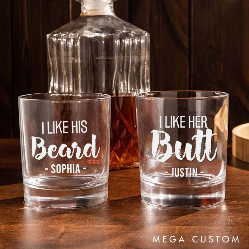 Personalized Couple I Like Her Butt I Like His Beard Whiskey Glasses Valentine's Day Gift for Him Her