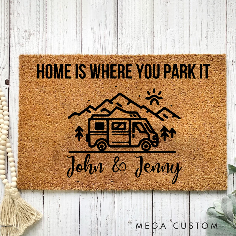 Personalized Camping RV Doormat Home Is Where You Park It Doormat for Outdoor Hiking Traveling Enthusiasts Gift 