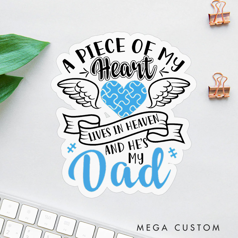 Personalized Sympathy Gift Dad Memorial Sticker Puzzle Heart Wings A Piece of My Heart in Heaven