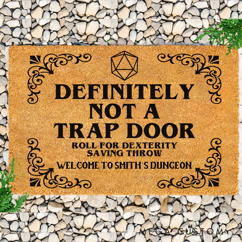 Personalized Not a Trap Door Doormat Funny D&D Welcome Mat RPG Gamer Enthusiasts Gift for Nerd Geek