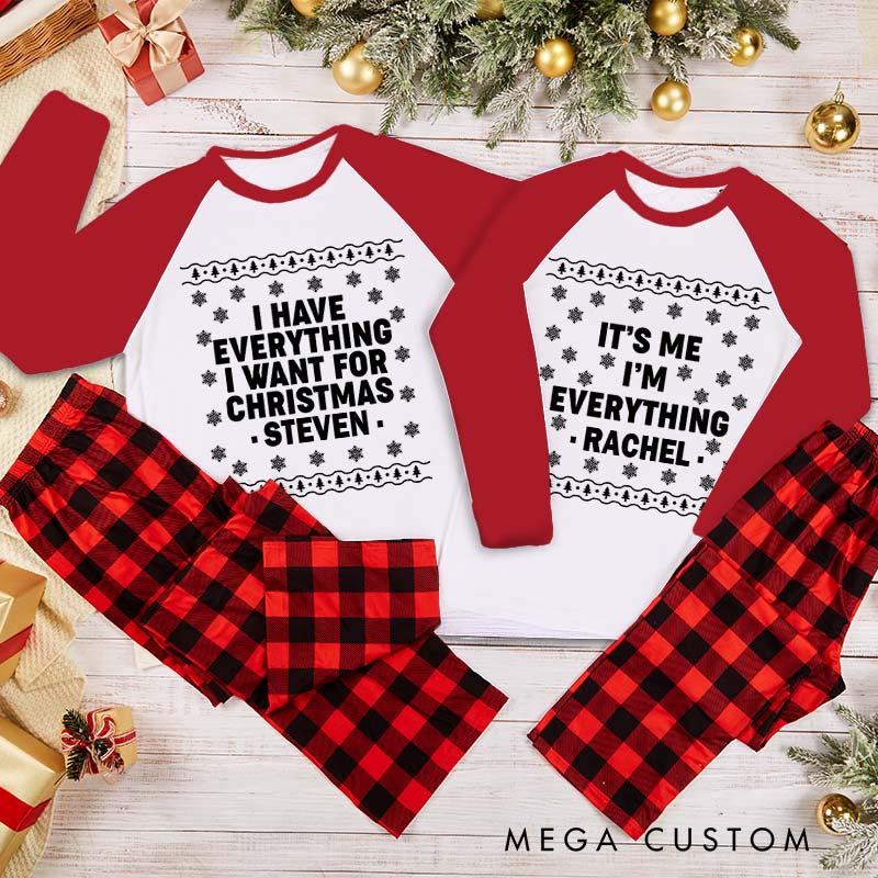 Personalized Minimalist Couple I Have Everything I Want For Christmas Matching Pajamas Christmas Matching Pjs for Husband Wife Boyfriend Girlfriend
