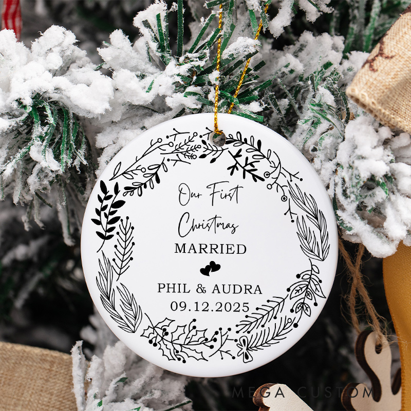 Personalized Our First Christmas Married Ornament Ornament Couple Wedding Date Christmas Ornament Couple Christmas Gift Name and Date Ornament