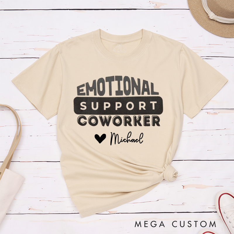 Bold Typography T-Shirt – Emotional Support Coworker Custom Name Design