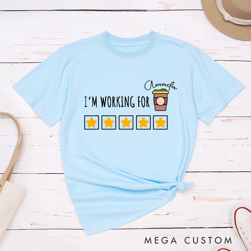 Personalized Fun and Playful Coffee-Themed Work Humor Graphic Design T-Shirt