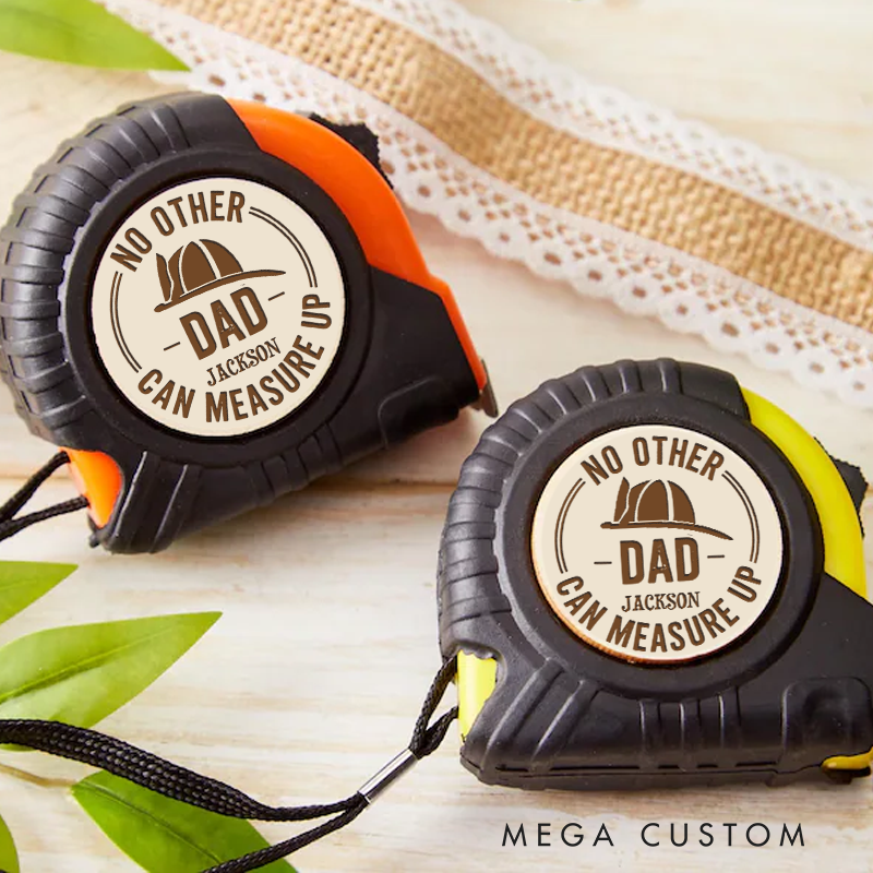 Personalized No Other Dad Can Measure Up Measure Tape Custom Gift for Dad Firefighter