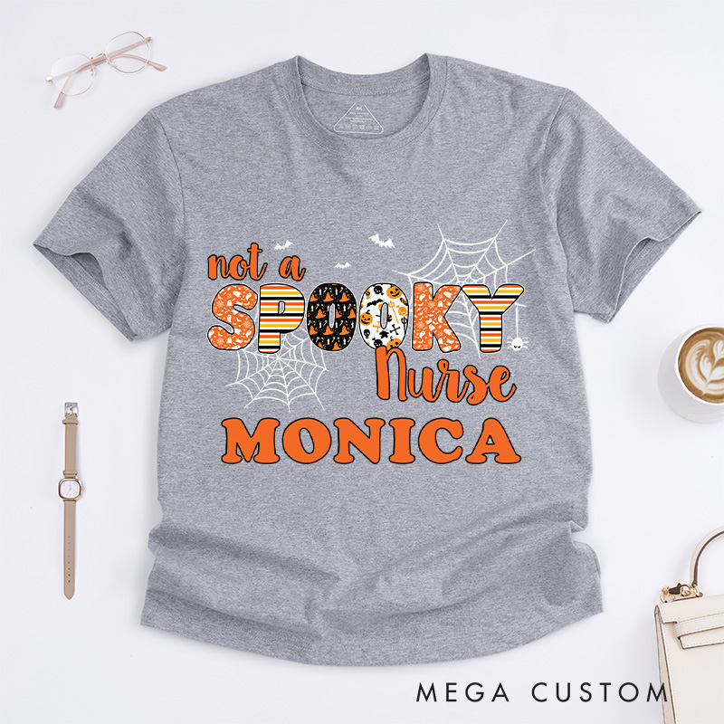 Personalized Nurse T-Shirts Not a Spooky Nurse Design T-Shirts Nurse Halloween Gifts