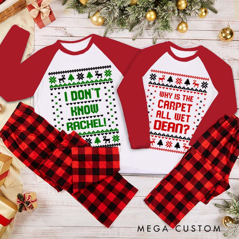 Personalized Why is The Carpet All Wet and I Don’t Know Xmas Pajamas Couple Christmas Matching Pjs for Husband Wife Boyfriend Girlfriend