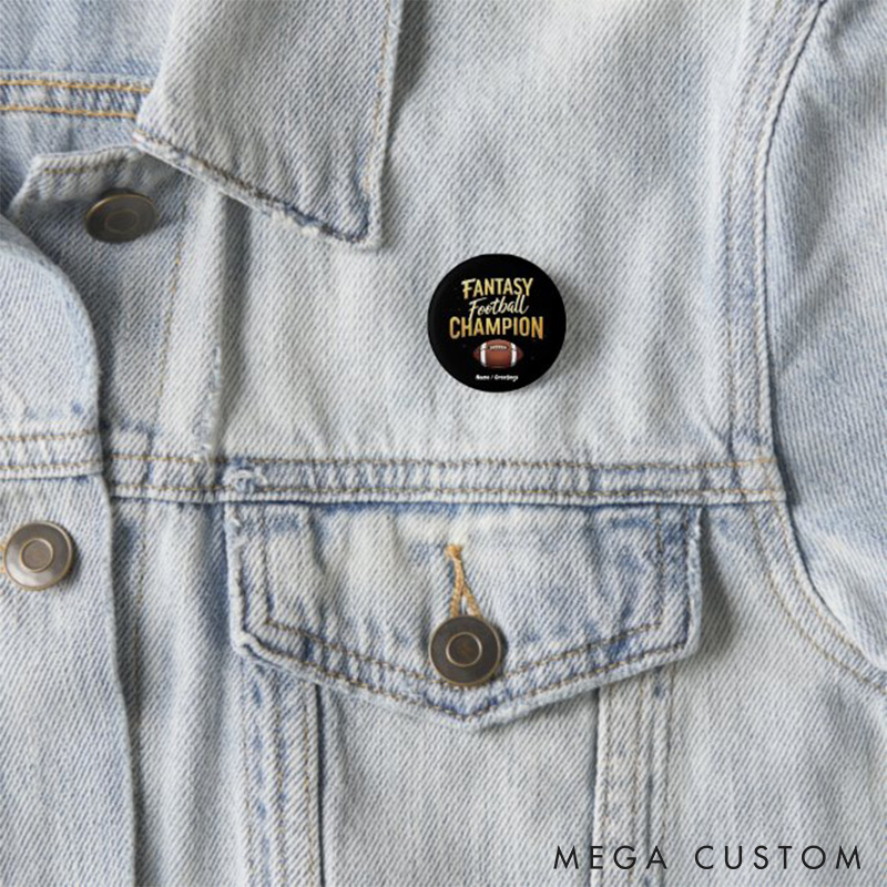 Personalized Fantasy American Football Champion Button Pin with Custom Your Name or Text