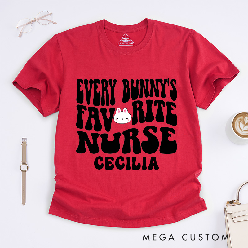 Personalized Nurse T-Shirts Every Bunny's Favorite Nurse Fashion Design T-Shirts