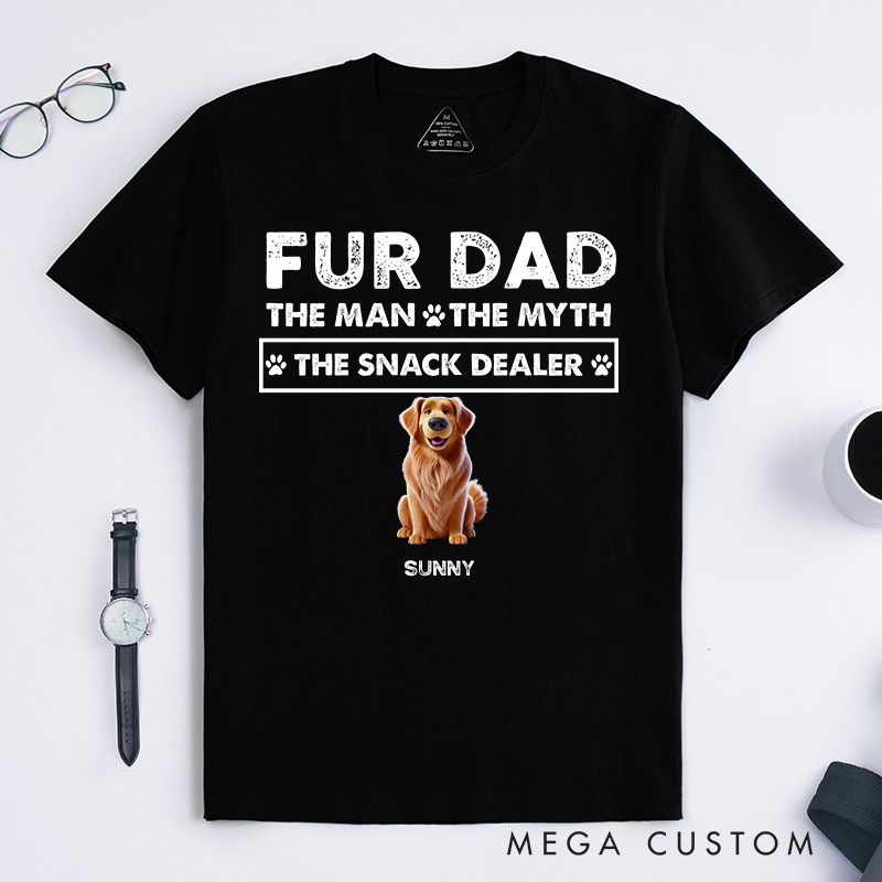 Personalized Dog Lover Fur Dad The Man The Myth The Snack Dealer T-Shirt