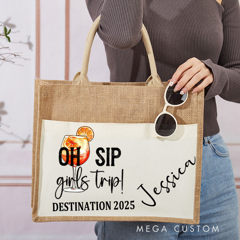 Personalized Girls Trip Tote Bag Gift for Traveling Lovers Oh Sip Bag for Her