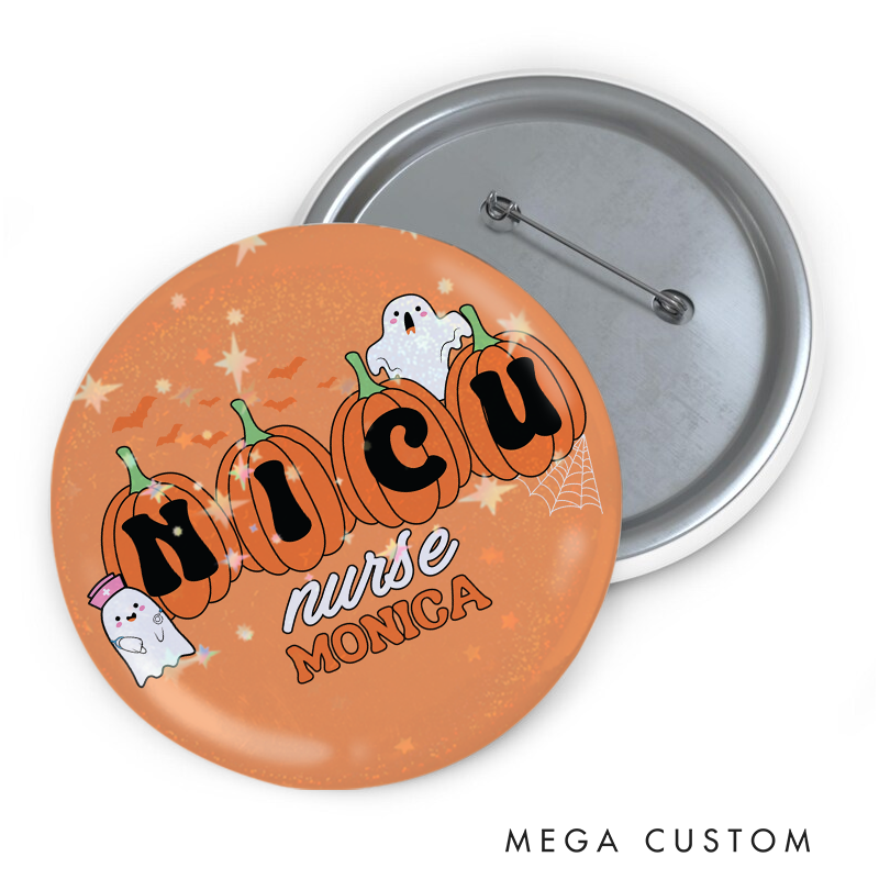 Personalized Nurse Button Pin Customized NICU Nurse Design Button Pin Nurse Halloween Gift