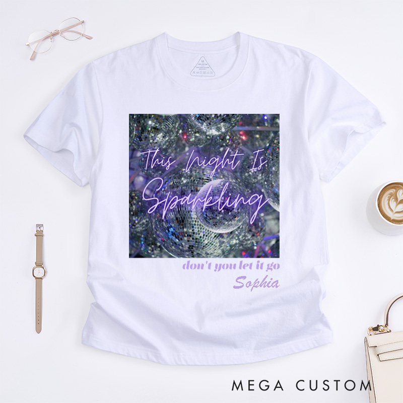 Personalized This Night Is Sparkling Custom Name Classic T-Shirts Gift Unique Disco Ball Design for Swifties Friends Music Lovers Family Birthday