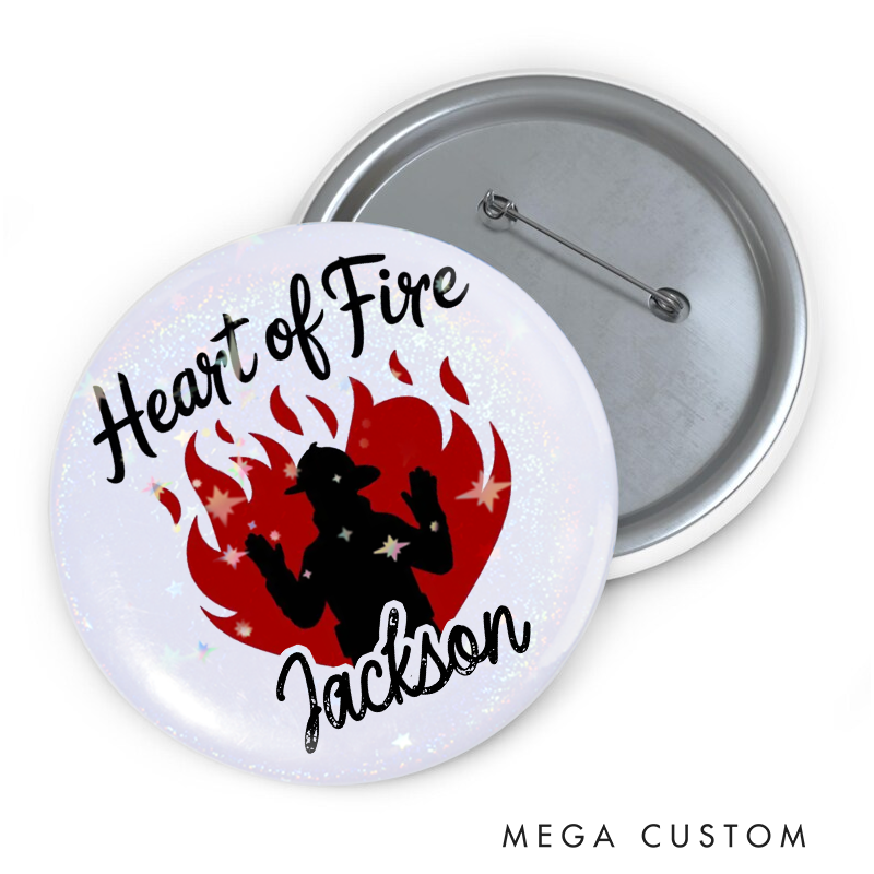 Personalized Heart of Fire Button Pin Firefighter Flames Design