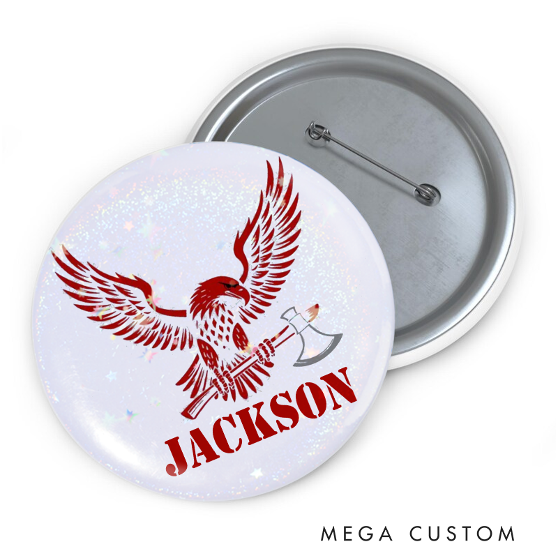 Personalized Firefighter Button Pin Eagle and Axe Design