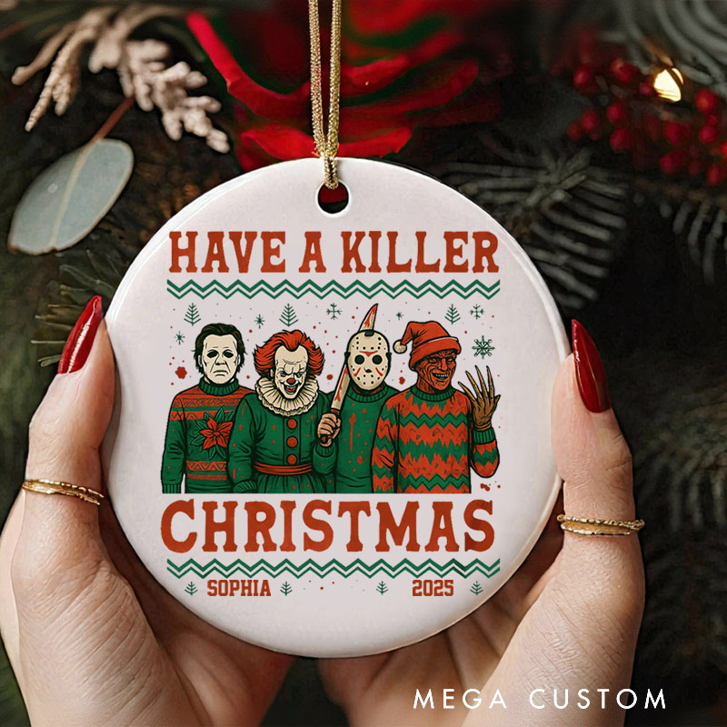 Personalized Have a Killer Christmas Ornament Retro Horror Film Series Ornament Movie Holiday Ornament