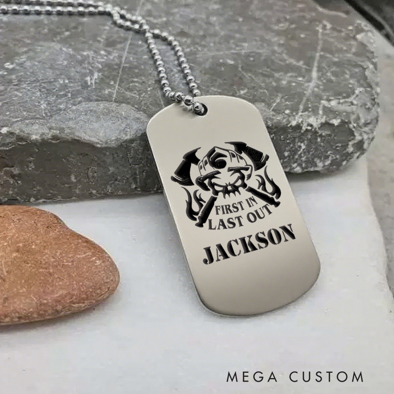 Personalized Firefighter Dog Tag Necklace with First In Last Out Design Firefighter