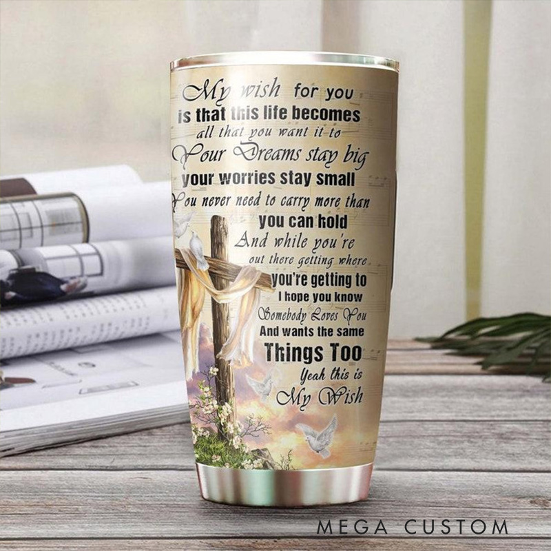 Personalized My Wish for you Cross Flowers 20oz Stainless Steel Tumbler with Name Religious Gift for Women
