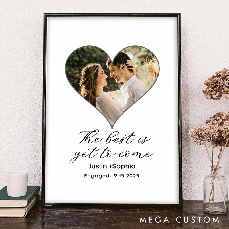 Personalized Couple The Best is Yet to Come Print Couple Heart Photo Canvas Painting Couple Engaged Poster for Husband Wife Boyfriend Girlfriend