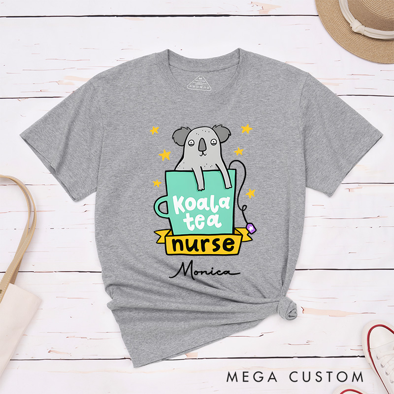 Personalized Nurse T-Shirts Koala Tea Nurse Fashion Design T-Shirts