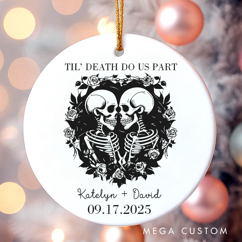 Personalized Til' Death Do Us Part Skeleton Couple Ornament Gothic Love Halloween Ornament Couple Halloween Gift Husband Wife Autumn Gift
