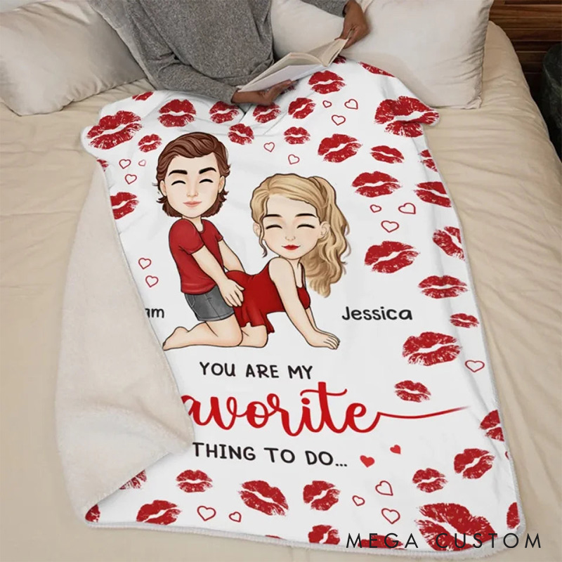 Personalized Couple Blanket You Are My Favorite Thing To Do Custom Christmas Gift Blanket for Husband Wife Anniversary Gift Blanket
