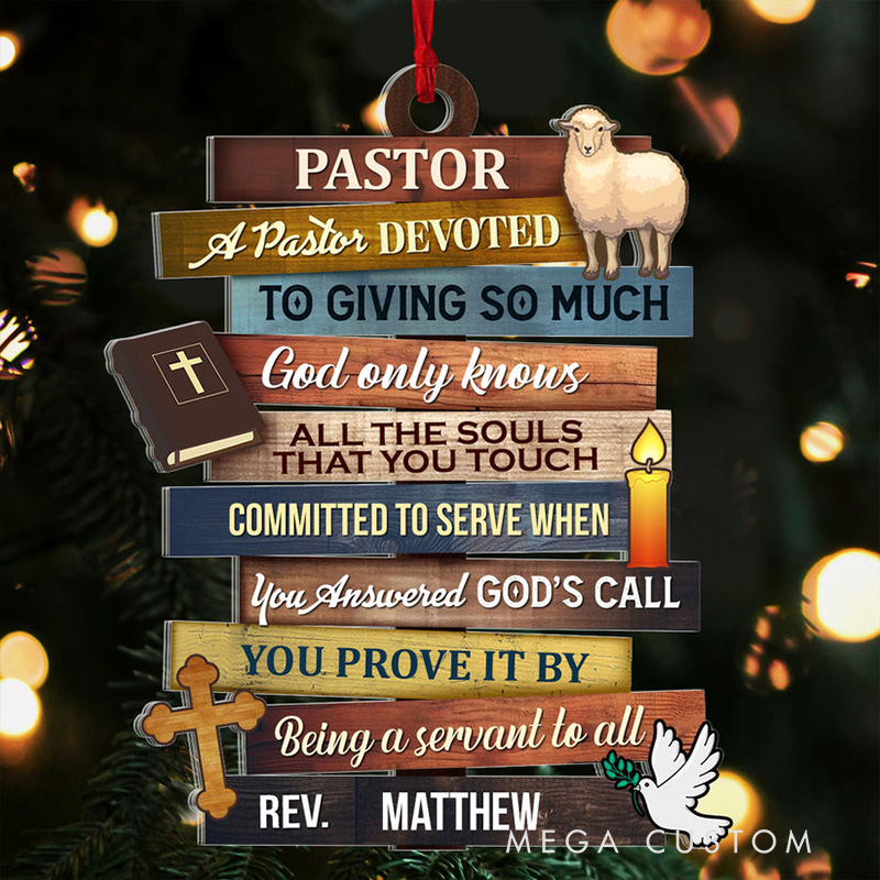 Personalized a Pastor Devoted to Giving so Much Acrylic Ornament with Name Religious Gift for Christians Appreciation Gift for Pastor