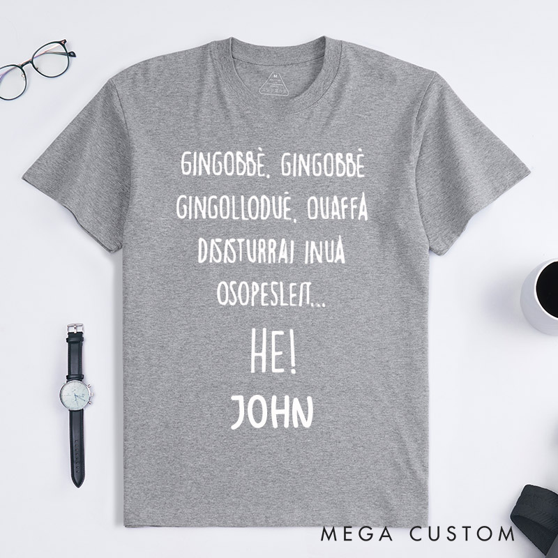 Personalized Funny Gibberish Message Classic T-shirt Custom Name Unisex Gift Unique Humor Creative Words Tee for Friends Family Music Lover Present