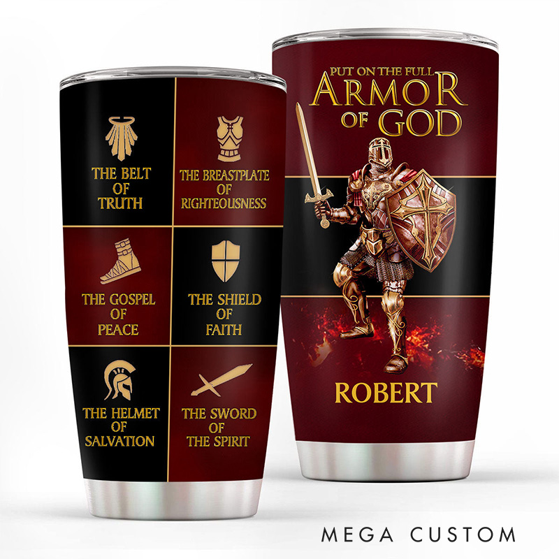 Personalized Put on the Full Armor of God 20oz Stainless Steel Tumbler with Name Religious Gift Faith Gift for Christians