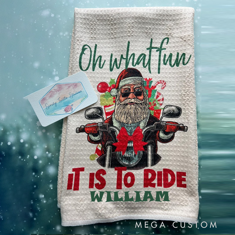 PersonalizedOh What Fun It Is To Ride Kitchen Dish Microfiber Waffle Weave Towel Christmas Holidays Motorcycle Harley Santa