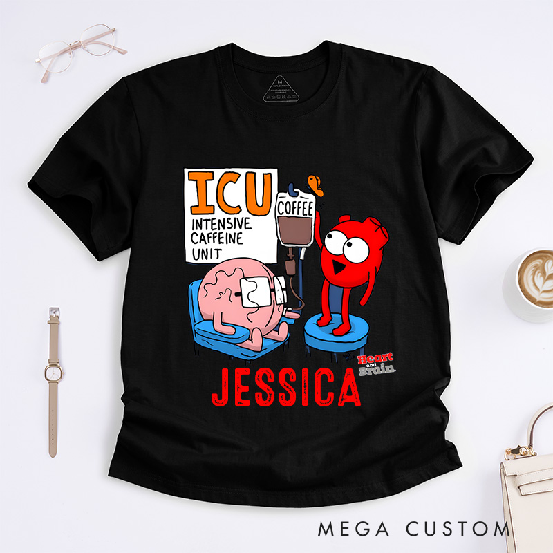 Personalized Nurse T-Shirts Intensive Caffeine Unit Fashion Design T-Shirts