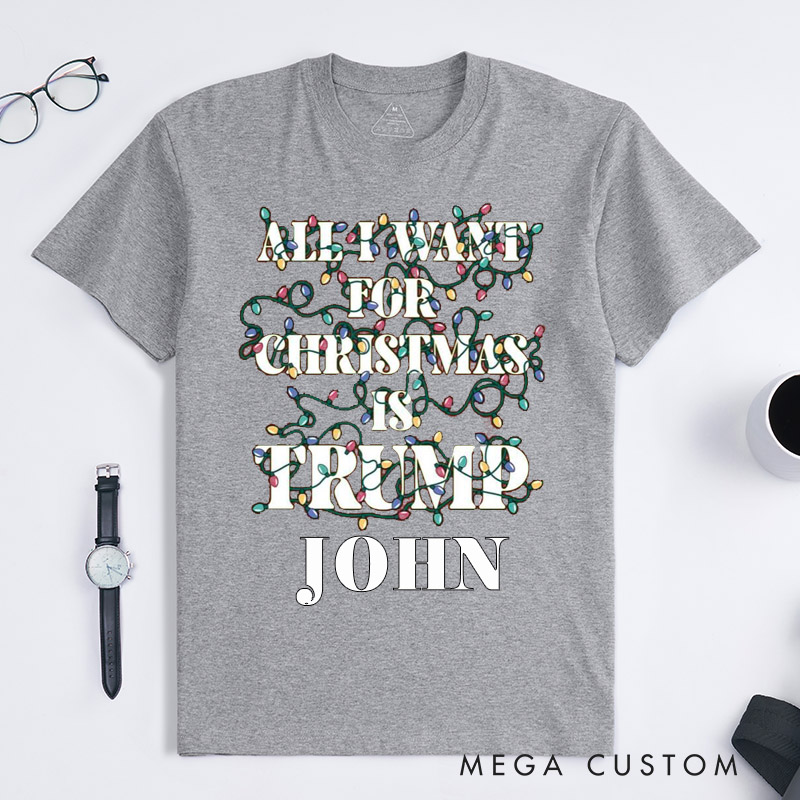 Personalized All I Want for Christmas Is Fun Classic T-shirt Custom Name Holiday Gift Unisex Tee Present for Friends Family Supporter Music Lovers