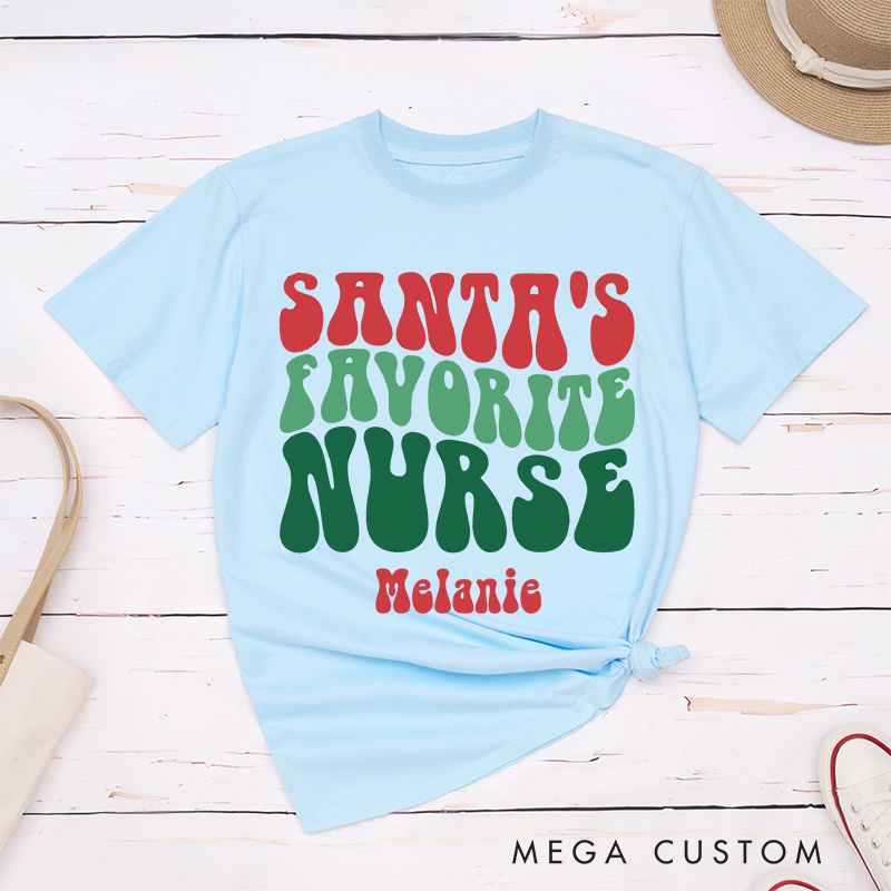 Personalized Nurse T-Shirts Santa's Favorite Nurse Christmas Fashion Design T-Shirts