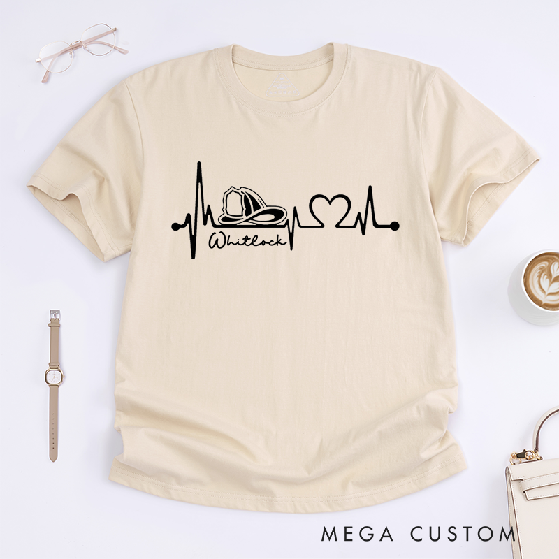 Personalized Firefighter Heartbeat Line Custom Design Gift for Firefighter Gift for Fireman Wife Girlfriend T-Shirt