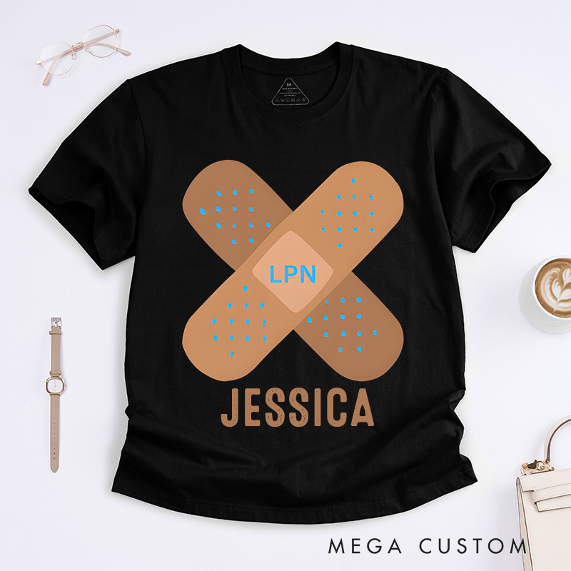 Personalized Nurse T-Shirts LPN Bandage Care Design T-Shirts