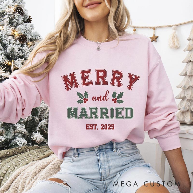 Personalized Merry and Married Christmas Crewneck for Newlywed Couple First Christmas Sweatshirt Holiday Outfit