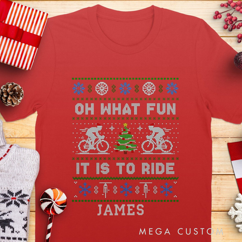 Personalized Classic Tshirt Funny Christmas Cycling Shirt Oh What Fun It Is To Ride Bicycle Ugly Christmas Sweater Style Tee