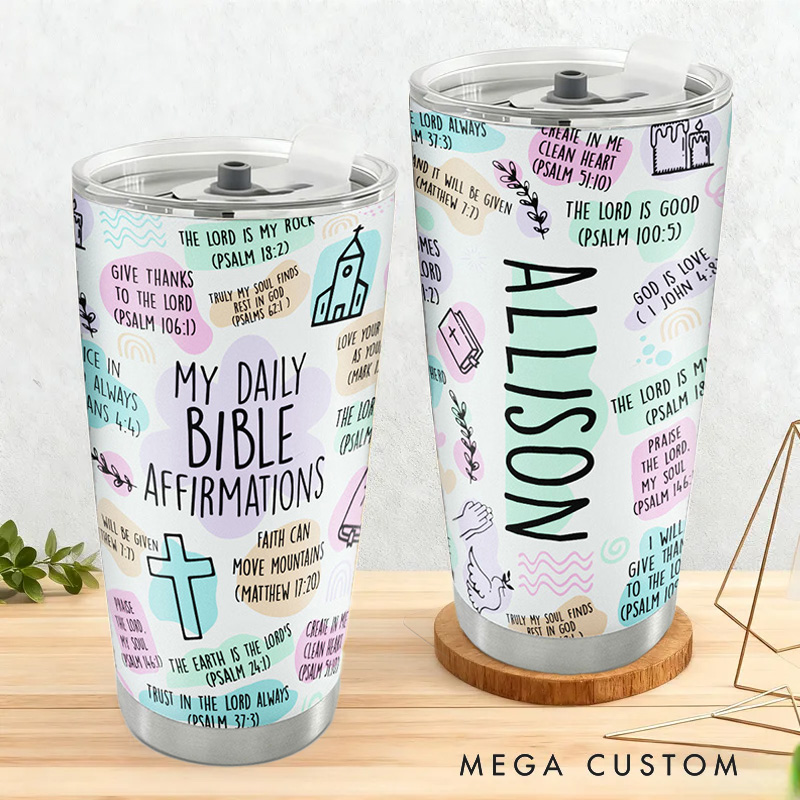 Personalized Daily Bible Affirmation 20oz Stainless Steel Tumbler with Name Religious Gift Faith Gift for Christians