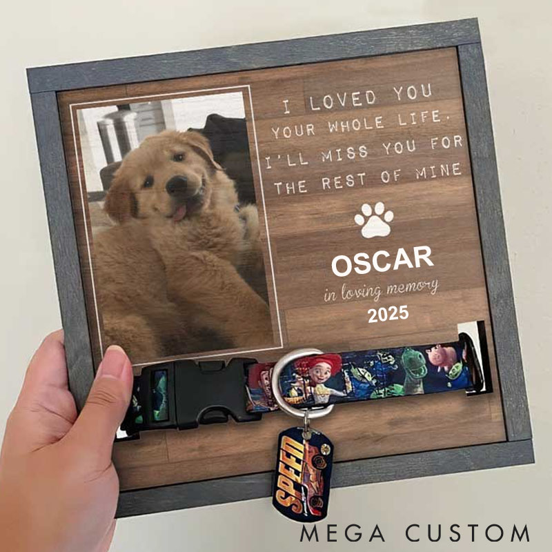 Personalized Pet Lover I Loved Your Whole Life Pet Collar Holder