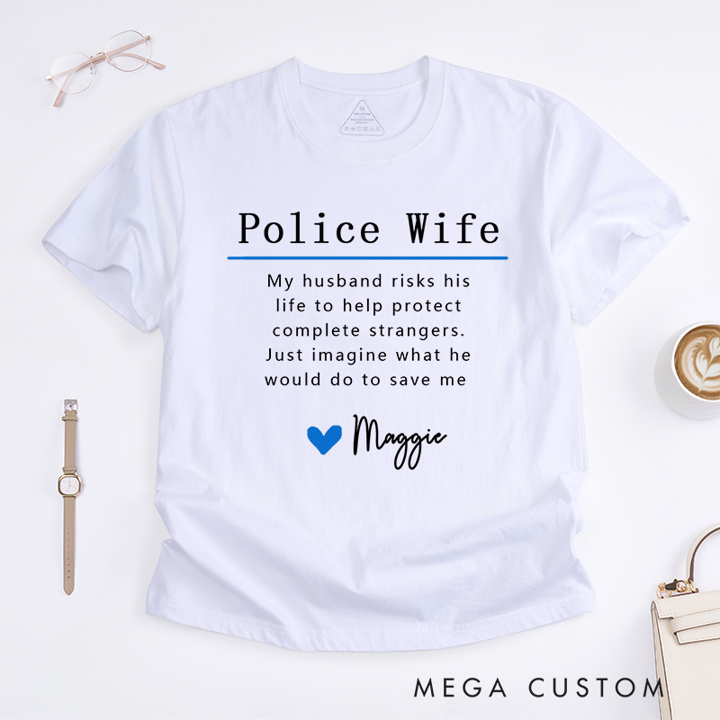 Personalized Police Wife Design with Heartfelt and Minimalist Style with Badge Style with Bold and Fun Style Gift for Wife Police Officer T-Shirt