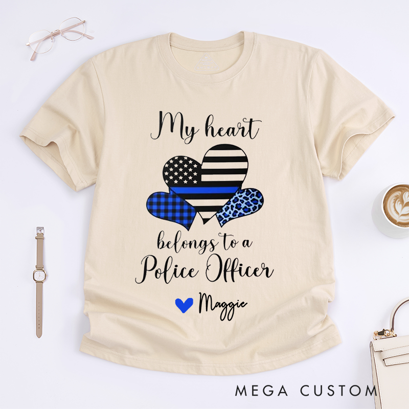 Personalized Police My Heart Belongs to a Police Officer Design Gift for Wife Police Officer T-Shirt