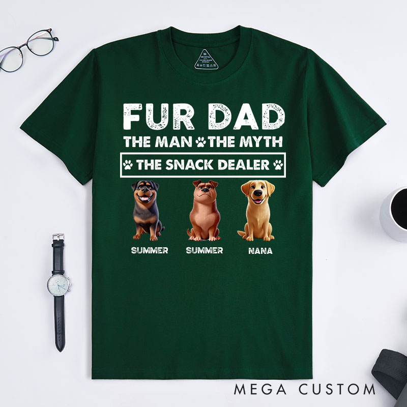Personalized Dog Lover Fur Dad The Man The Myth The Snack Dealer T-Shirt