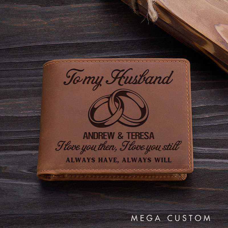 Personalized Leather Wallet for Husband I Love You Still Crazy Horse Leather Wallet for Him Bifold Wallet Gift For Couple Husband Boyfriend Gift