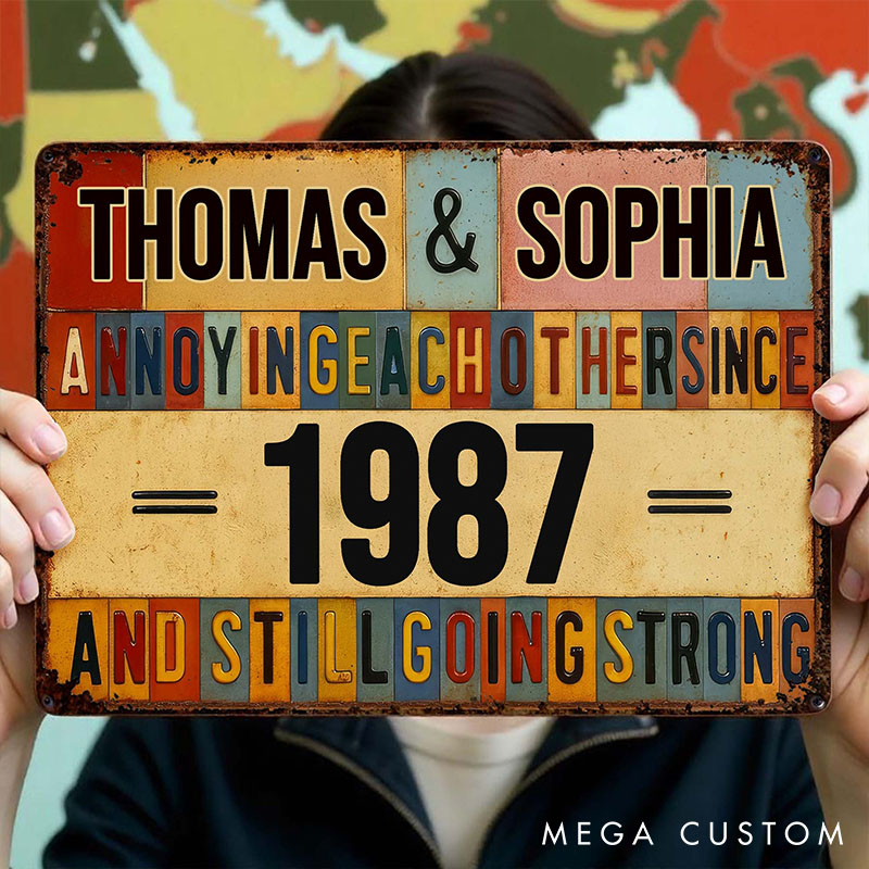 Personalized Retro Style Couple Metal Sign Annoying Each Other Still Going Strong Couple Anniversary Garden Garage Metal Sign Gift for Couples