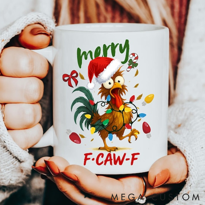 Personalized Pet Lover Funny F Caw F Chicken Merry Christmas Mugs