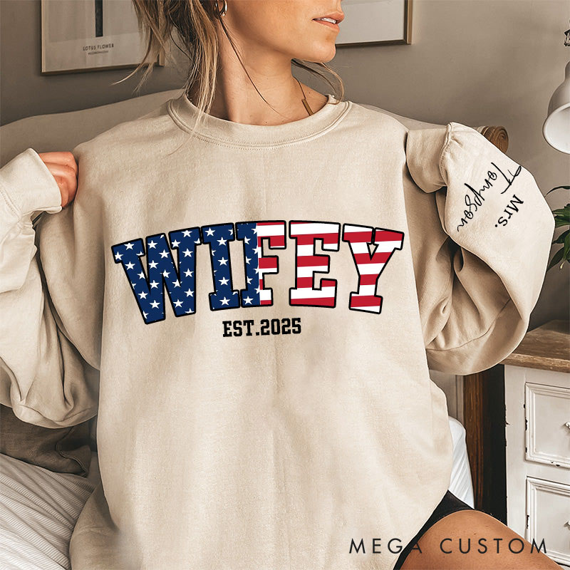 Personalized American Flag Wifey Sweatshirt Patriotic Sweatshirt for Newlyweds Stars and Stripes Flag Sweatshirt for Wife