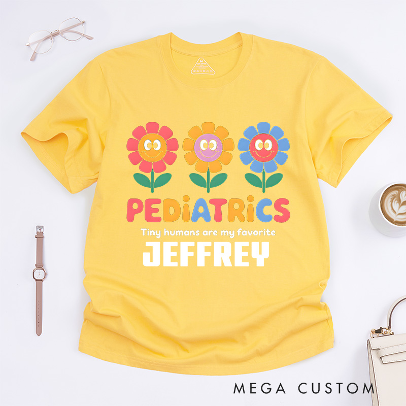 Personalized Nurse T-Shirts Pediatrics Tiny Humans Are My Favorite Fashion Design T-Shirts