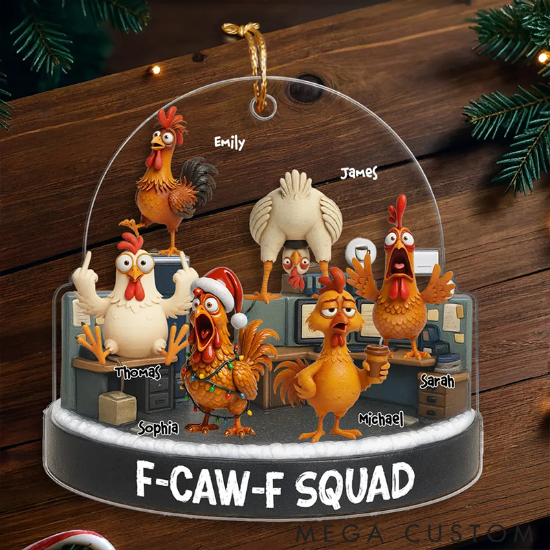 Personalized Pet Lover F Caw F Squad Funny Chicken Staff Ornament